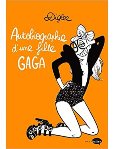 Livre Autobiographie d'une fille Gaga