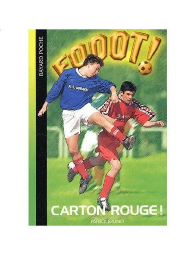 Livre Fooot Carton Rouge de Patrick Bruno état Bon