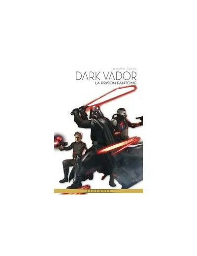Livre DARK VADOR T04 : LA PRISON FANTÔME - COLLECTION ANNIVERSAIRE 2022