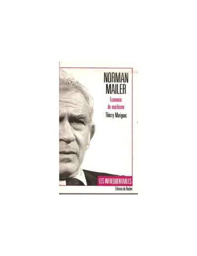 Livre Norman Mailer - Économie Du Machisme