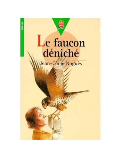 Livre Le faucon déniché