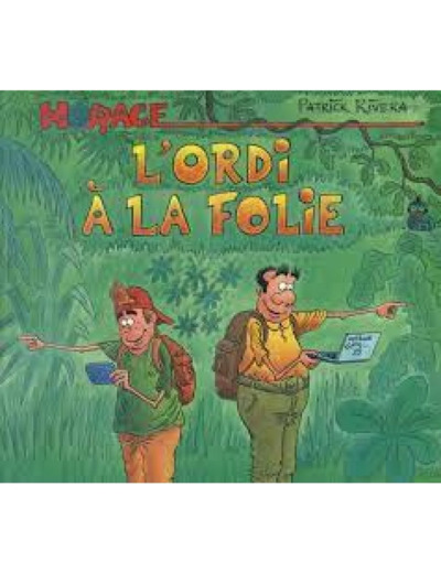 Livre HORACE L'ORDI A LA FOLIE