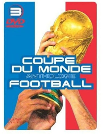 Dvd Coupe du Monde : Anthologie Football - Coffret 3 DVD