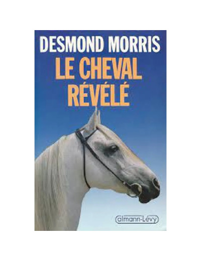 Livre Le Cheval révélé