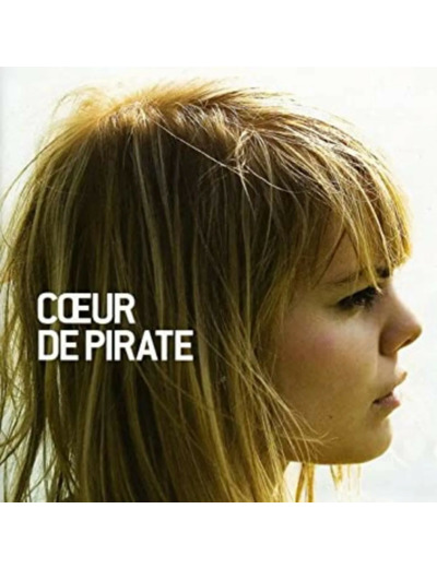 Cd Cœur De Pirate - Coeur de Pirate & Julien DorÃ© - Pour un infidÃ¨le (clip officiel) (2009)