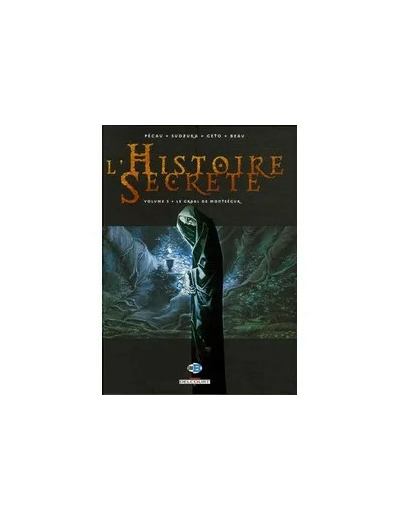 Livre L'histoire Secrète Tome 3 - Le Graal De Montségur