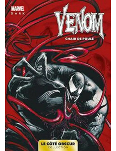 Livre Marvel Dark: Le côté obscur T09 - Venom: chair de poule