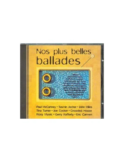 Cd Nos plus belles Ballades