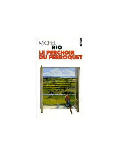 Livre Le Perchoir Du Perroquet