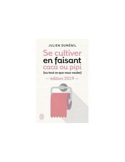 Livre se cultiver en faisant caca ou pipi