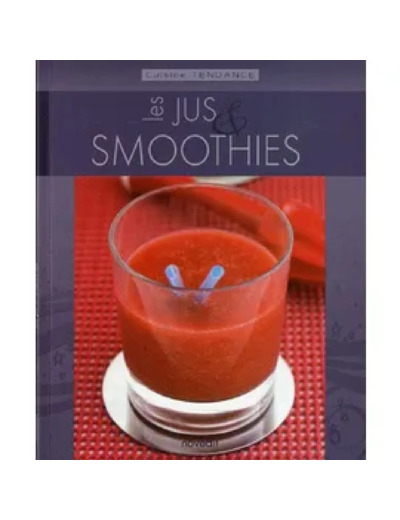 Livre Les Jus Et Smoothies