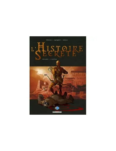 Livre HISTOIRE SECRETE T01 GENESE