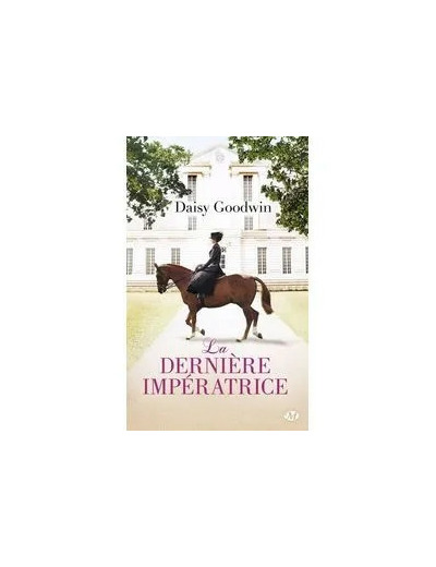Livre La Dernière Impératrice