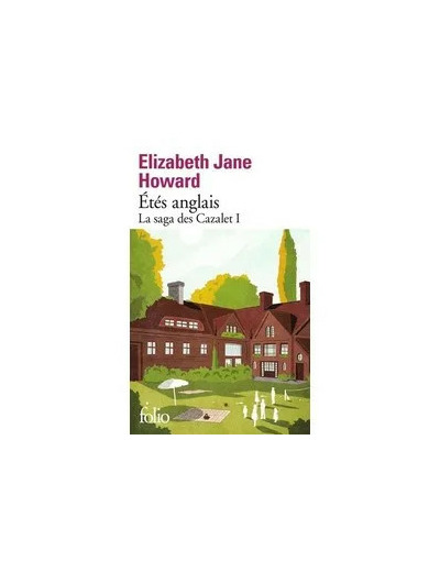 Livre La Saga Des Cazalet Tome 1 - Etés Anglais