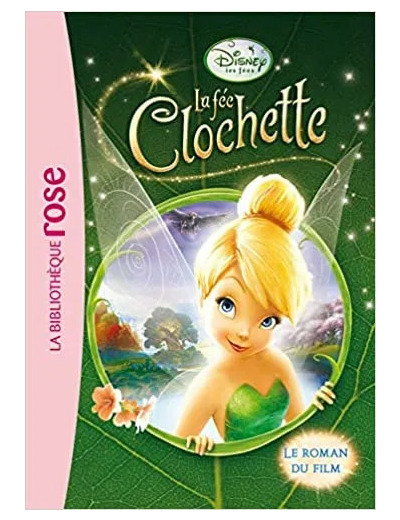 Livre La Fée Clochette - Le roman du film 1