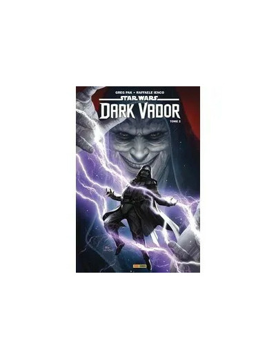 Livre Star Wars - Dark Vador Tome 2 - Dans le creuset