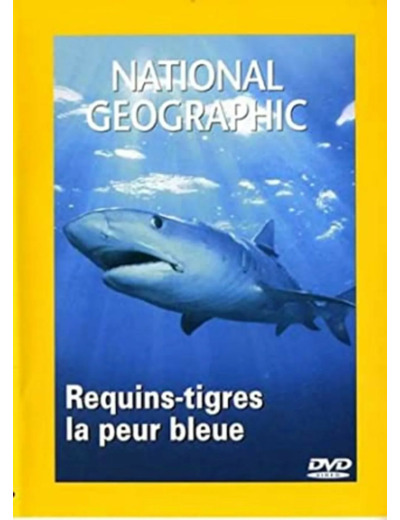 Dvd National Geographic : Requins - tigres, la peur bleue