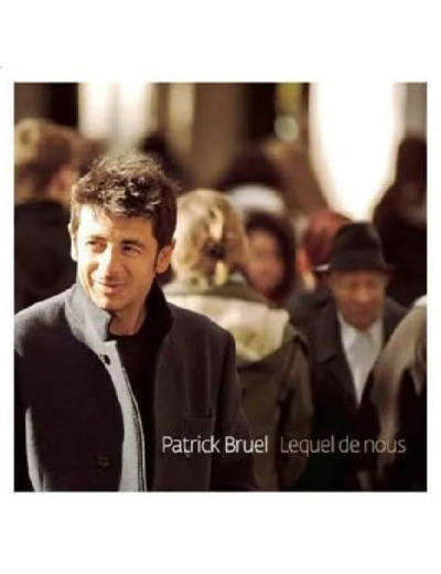 Cd Patrick Bruel: Lequel de Nous