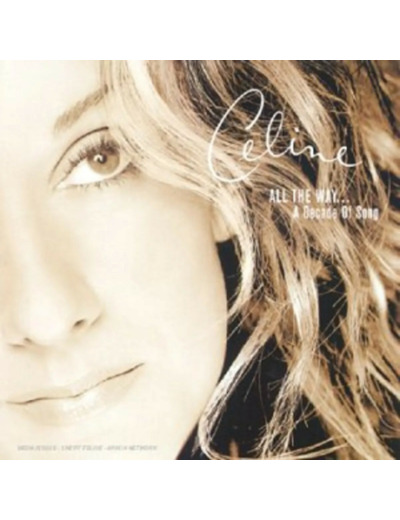 Cd Céline Dion - All The Way... A Decade Of Song (1999)