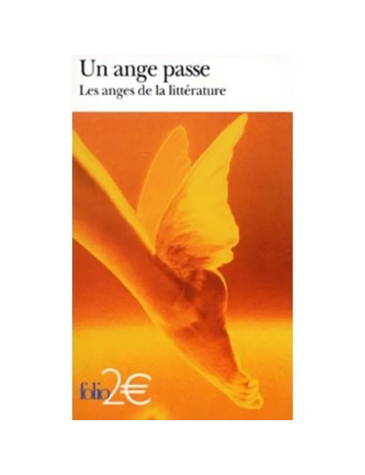 Livre Un Ange Passe: les Anges de la Littérature