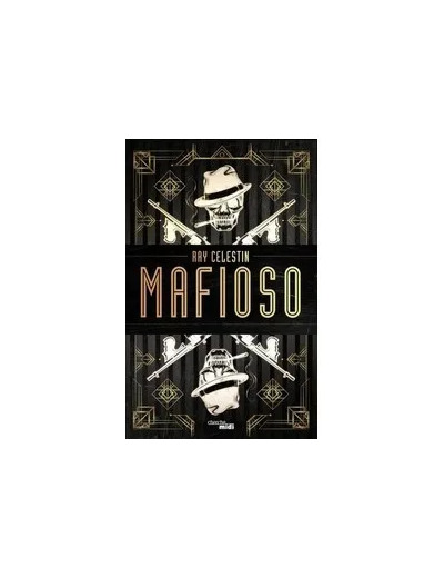 Livre Mafioso - Ray Celestin