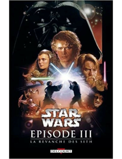 Livre Star Wars, Episode 3 : La revanche des Siths