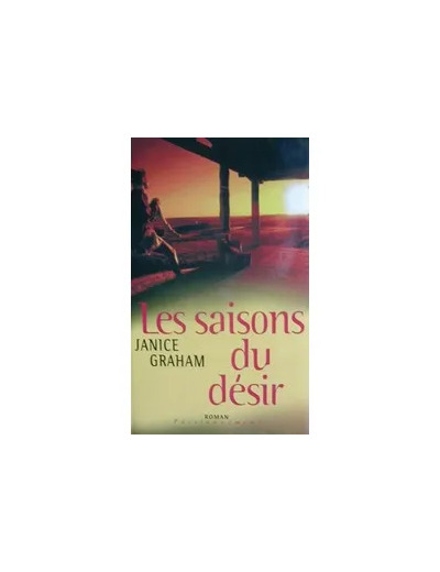 Livre Les saisons du désir (Passionnément)