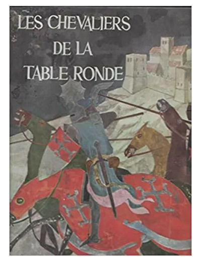Livre Les Chevaliers De La Table Ronde - Lancelot Du Lac