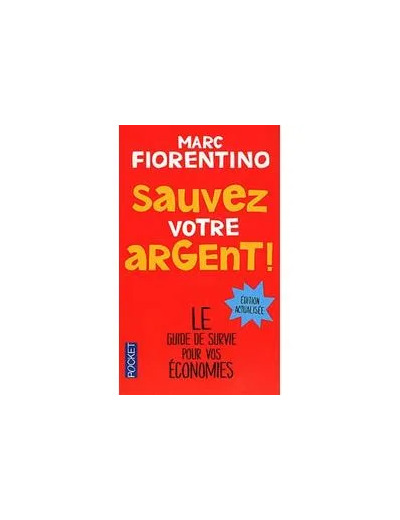 Livre Sauvez votre argent !