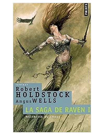 Livre La Saga De Raven Tome 1 - Maîtresse Du Chaos