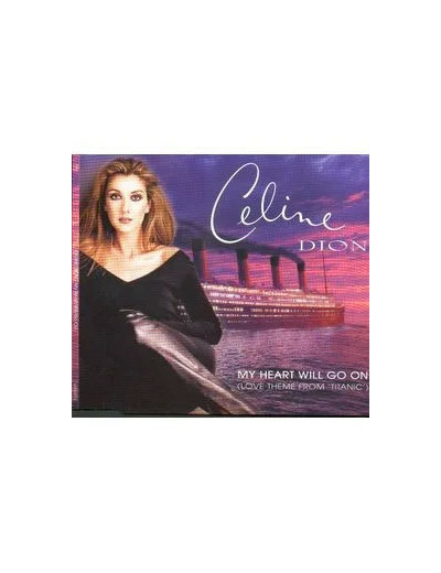Cd My heart will go on (love theme from titanic)