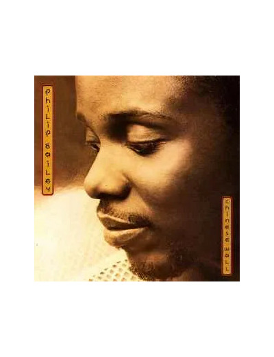 Cd Philip Bailey - Chinese Wall (1995)