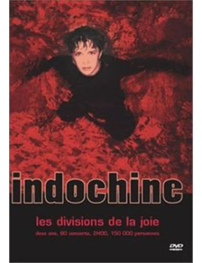 Dvd Indochine - Les divisions de la joie
