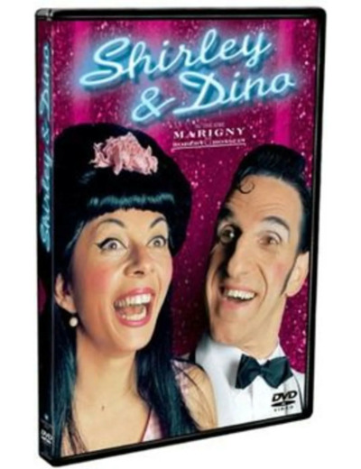 Dvd Shirley & Dino au théâtre Marigny - Les fantaisistes