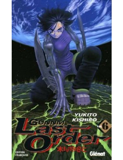 Livre Gunnm Last Order - Tome 6