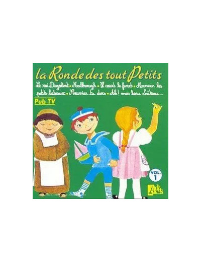 Cd La Ronde des tout Petits Volume1