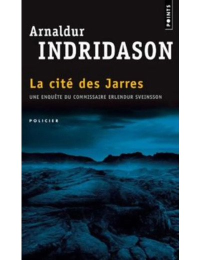 Livre La Cite Des Jarres: Une Enquete Du Commissaire Erlendur Sveinsson
