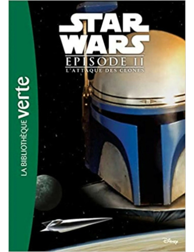 Livre Star Wars - Episode II - L'Attaque des Clones - Le roman du film