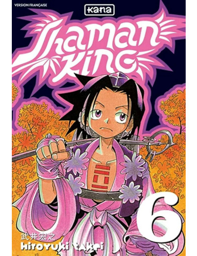 Manga Kana - Shaman King Tome 6