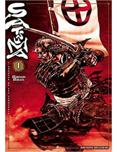 Livre Satsuma, l'honneur de ses samouraïs, Tome 1