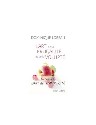Livre L'art De La Frugalité Et De La Volupté