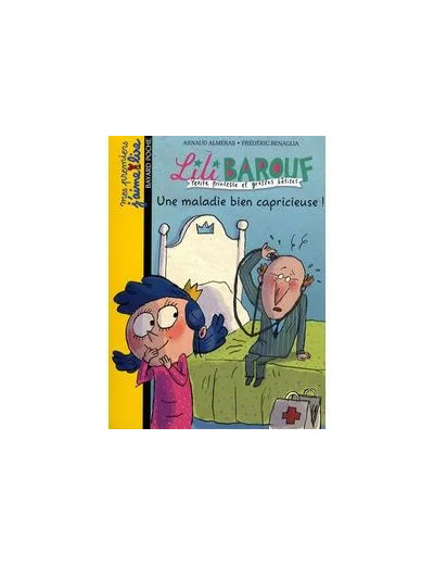 Livre Lili Barouf - Une Maladie Bien Capricieuse !
