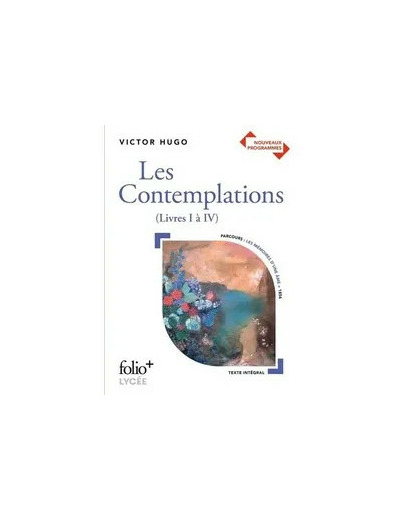Livre Les Contemplations - Livres I À IV - Victor Hugo