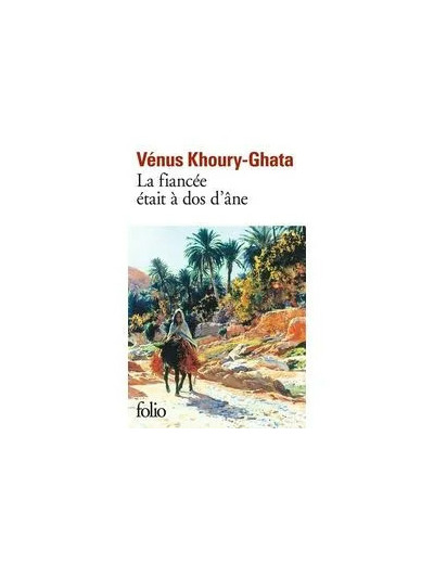 Livre La Fiancée Était À Dos D'âne