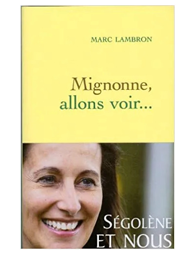 Livre Mignonne, Allons Voir