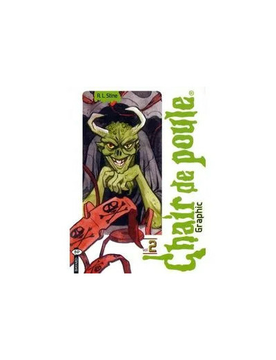 Livre Chair De Poule Graphic Tome 2