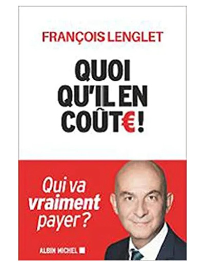 Livre Quoi qu'il en coûte !