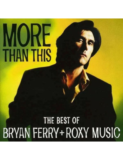 Cd Bryan Ferry Roxy Music More Than This (the Best Of Music)
