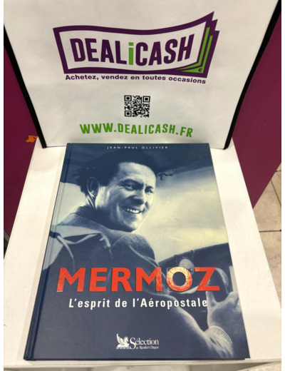 Livre Mermoz - L'esprit De L'aéropostale