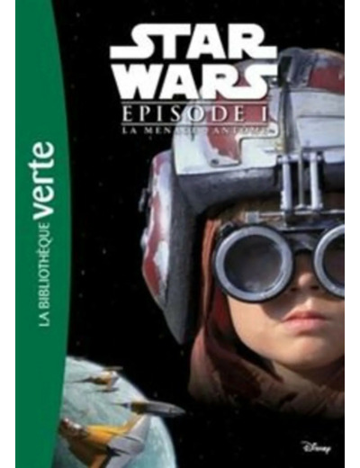 Livre Star Wars épisode I : la menace fantôme